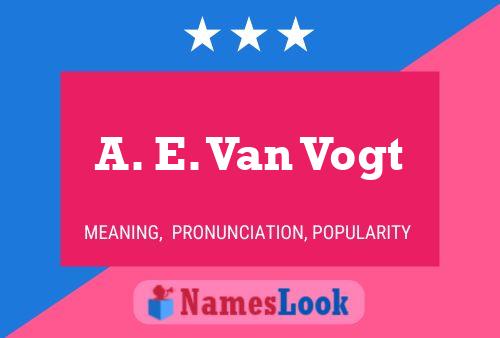 A. E. Van Vogt Namensposter