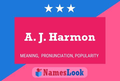 A. J. Harmon Namensposter