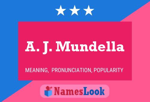 A. J. Mundella Namensposter