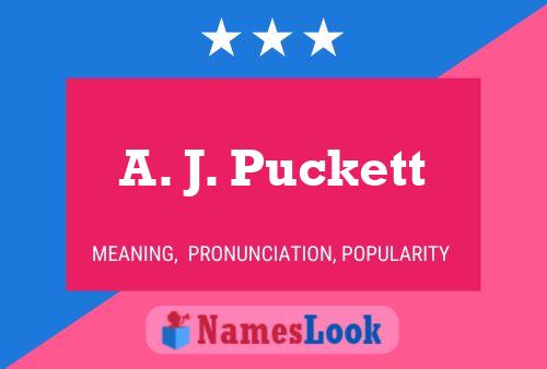 A. J. Puckett Namensposter