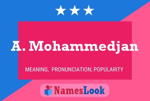 A. Mohammedjan Namensposter