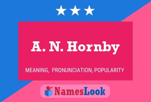 A. N. Hornby Namensposter