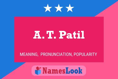 A. T. Patil Namensposter