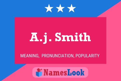 A.j. Smith Namensposter