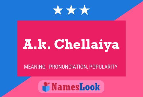 A.k. Chellaiya Namensposter