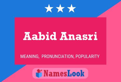 Aabid Anasri Namensposter