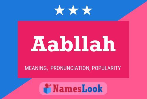 Aabllah Namensposter