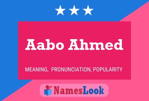 Aabo Ahmed Namensposter