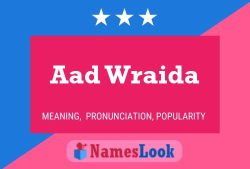 Aad Wraida Namensposter