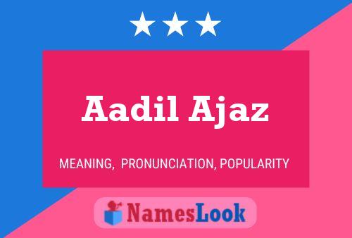 Aadil Ajaz Namensposter