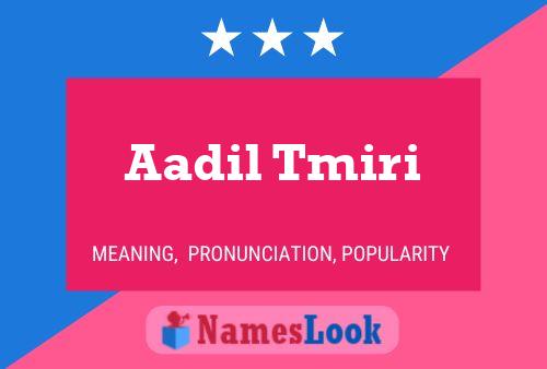 Aadil Tmiri Namensposter