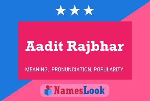 Aadit Rajbhar Namensposter