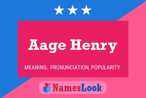 Aage Henry Namensposter