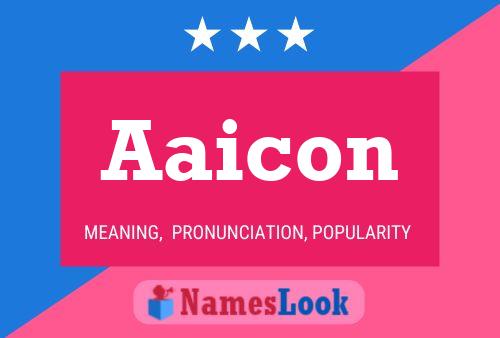 Aaicon Namensposter