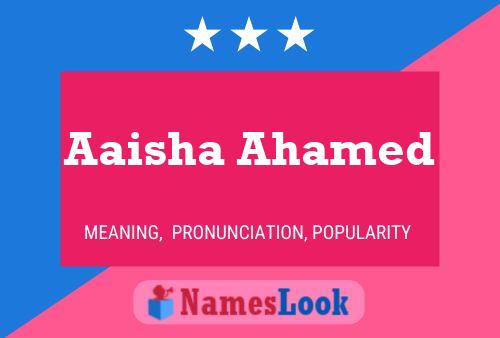 Aaisha Ahamed Namensposter