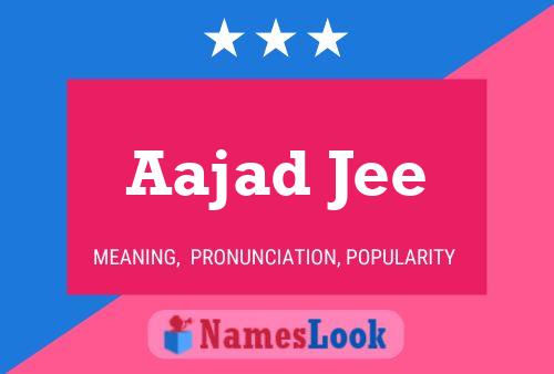 Aajad Jee Namensposter