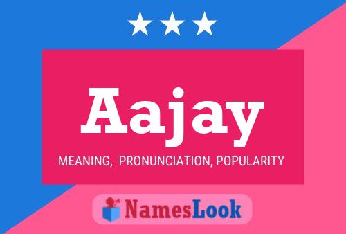 Aajay Namensposter