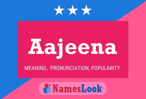 Aajeena Namensposter