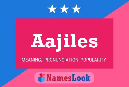 Aajiles Namensposter