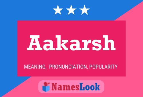 Aakarsh Namensposter