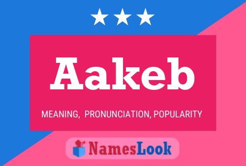 Aakeb Namensposter