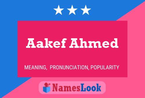 Aakef Ahmed Namensposter