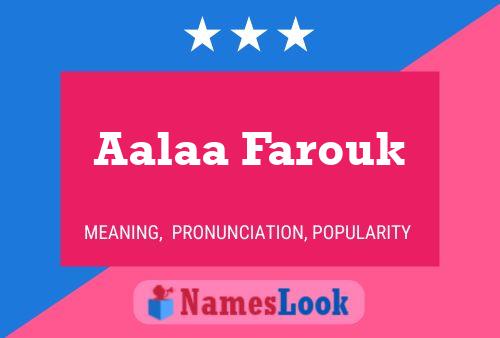 Aalaa Farouk Namensposter