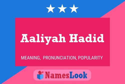 Aaliyah Hadid Namensposter