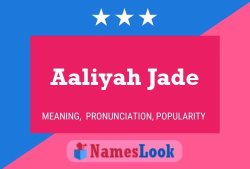 Aaliyah Jade Namensposter