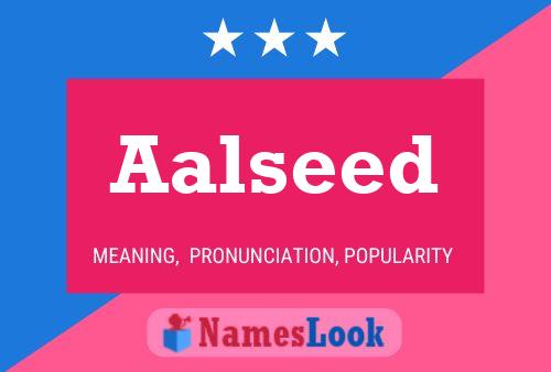 Aalseed Namensposter