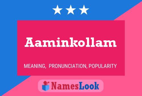 Aaminkollam Namensposter