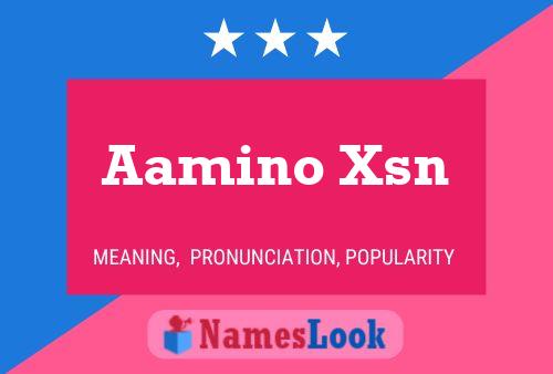 Aamino Xsn Namensposter