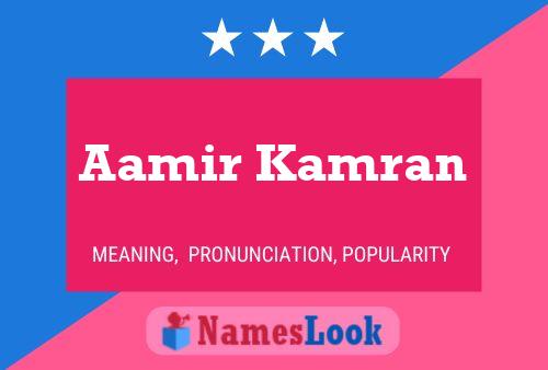 Aamir Kamran Namensposter