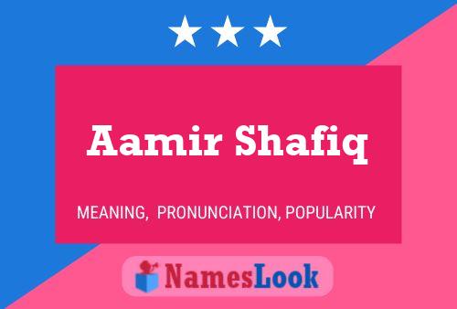 Aamir Shafiq Namensposter