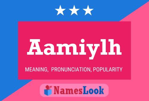 Aamiylh Namensposter