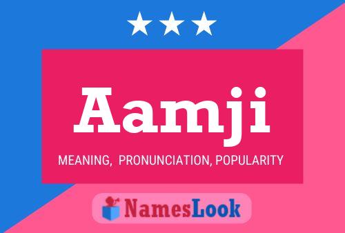 Aamji Namensposter