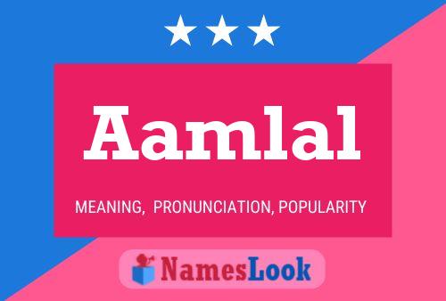 Aamlal Namensposter