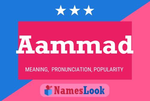 Aammad Namensposter