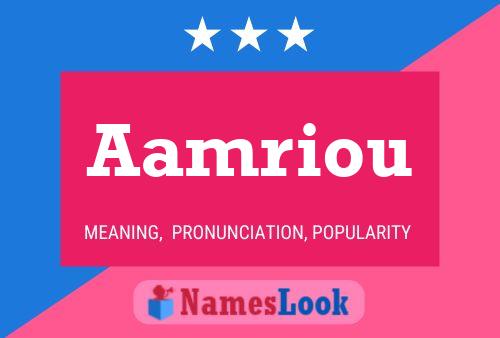 Aamriou Namensposter