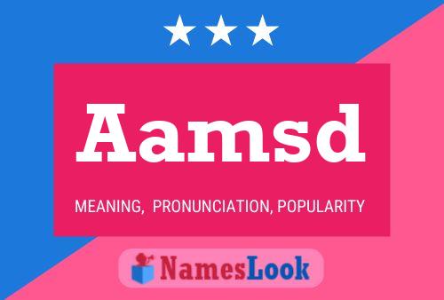 Aamsd Namensposter