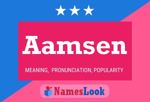 Aamsen Namensposter