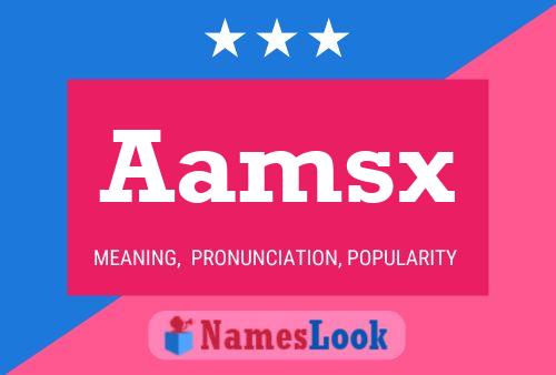 Aamsx Namensposter