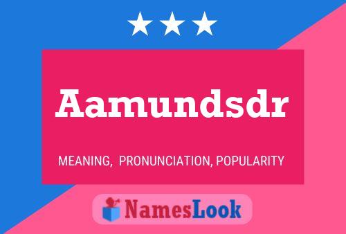 Aamundsdr Namensposter