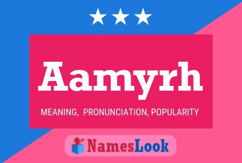 Aamyrh Namensposter