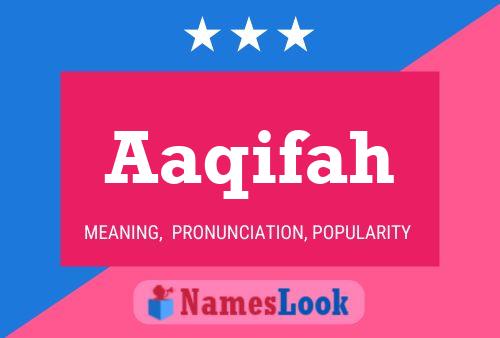 Aaqifah Namensposter