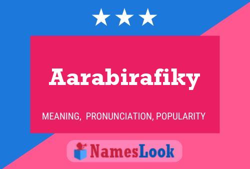 Aarabirafiky Namensposter