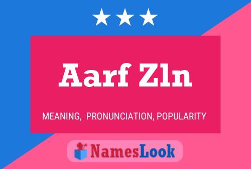 Aarf Zln Namensposter