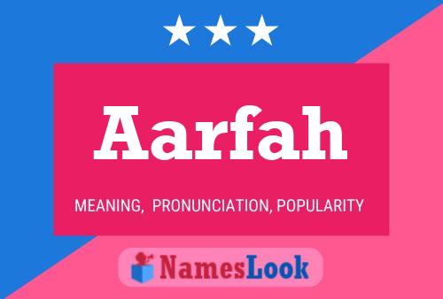 Aarfah Namensposter