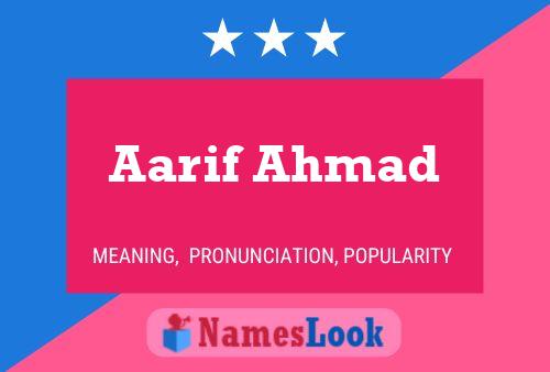 Aarif Ahmad Namensposter