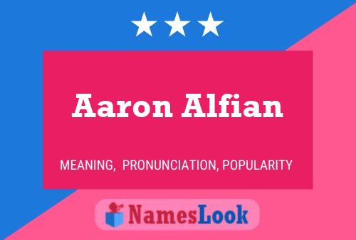 Aaron Alfian Namensposter